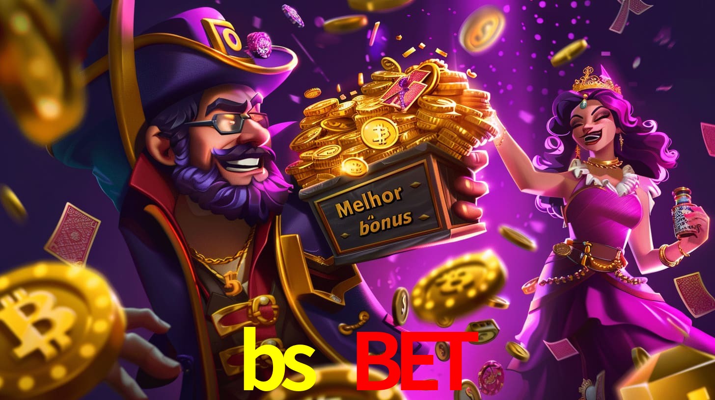 bs bet Bônus exclusivos