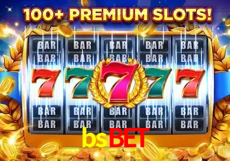 Descubra o Mundo do Cassino Online com bsbet